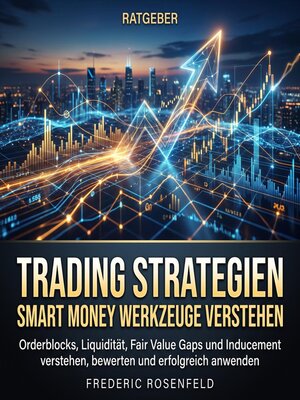 cover image of Trading Strategien – Smart Money Werkzeuge verstehen
